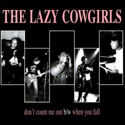 The Lazy Cowgirls : Don't Count Me Out